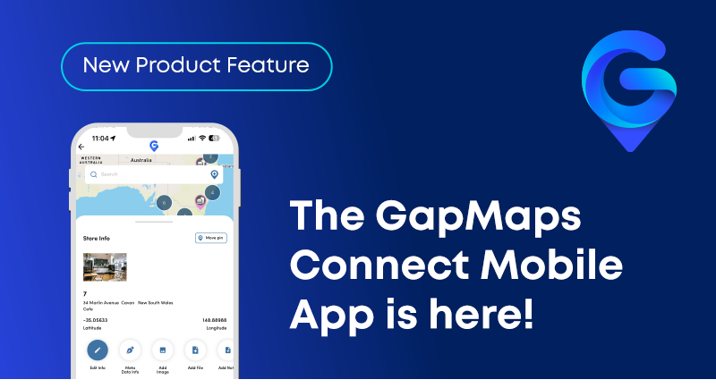 GapMaps Connect brings essential store intel into GapMaps Live